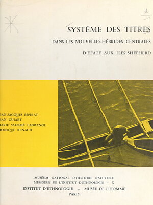 cover image of Système des titres électifs ou héréditaires dans les Nouvelles-Hébrides centrales, d'Efate aux îles Shepherd